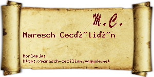 Maresch Cecílián névjegykártya